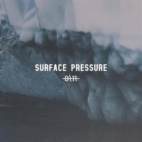 surface pressure lyrics|surface pressure lyrics japanese.